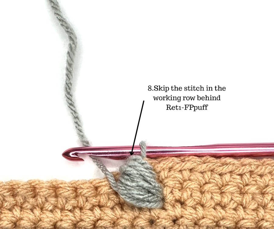 Skipping the stitch in the working row behind the Return 1 Front Post Puff Stitch to maintain correct stitch placement
